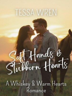 cover image of Soft Hands & Stubborn Hearts